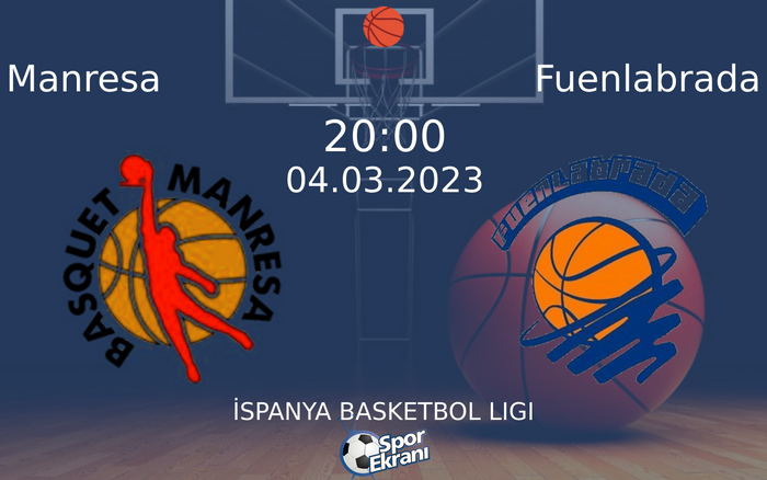04 Mart 2023 Manresa vs Fuenlabrada maçı Hangi Kanalda Saat Kaçta Yayınlanacak? 04 Mart 2023 Manresa vs Fuenlabrada maçı Hangi Kanalda Saat Kaçta Yayınlanacak?