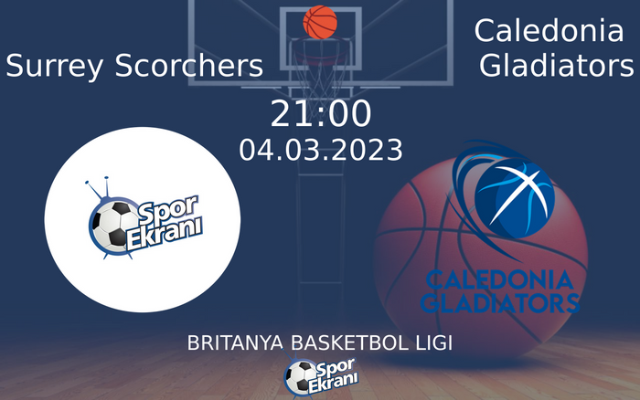 04 Mart 2023 Surrey Scorchers vs Caledonia Gladiators maçı Hangi Kanalda Saat Kaçta Yayınlanacak? 04 Mart 2023 Surrey Scorchers vs Caledonia Gladiators maçı Hangi Kanalda Saat Kaçta Yayınlanacak?
