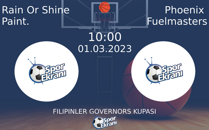 01 Mart 2023 Rain Or Shine Paint. vs Phoenix Fuelmasters maçı Hangi Kanalda Saat Kaçta Yayınlanacak? 01 Mart 2023 Rain Or Shine Paint. vs Phoenix Fuelmasters maçı Hangi Kanalda Saat Kaçta Yayınlanacak?