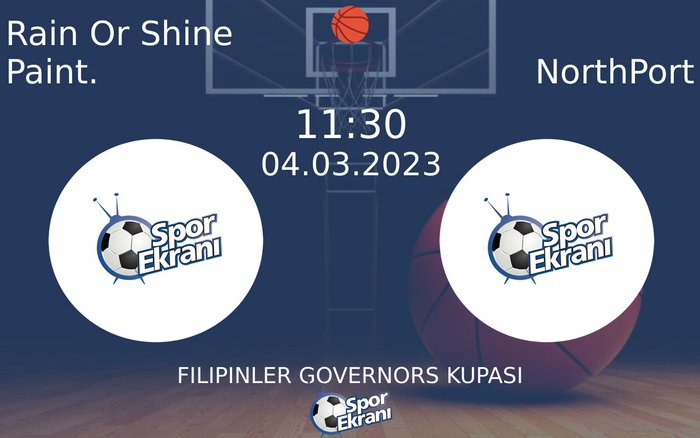 04 Mart 2023 Rain Or Shine Paint. vs NorthPort maçı Hangi Kanalda Saat Kaçta Yayınlanacak? 04 Mart 2023 Rain Or Shine Paint. vs NorthPort maçı Hangi Kanalda Saat Kaçta Yayınlanacak?