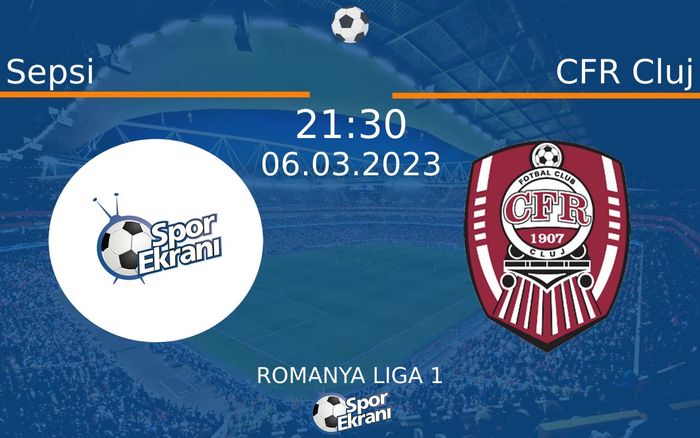 06 Mart 2023 Sepsi vs CFR Cluj maçı Hangi Kanalda Saat Kaçta Yayınlanacak? 06 Mart 2023 Sepsi vs CFR Cluj maçı Hangi Kanalda Saat Kaçta Yayınlanacak?
