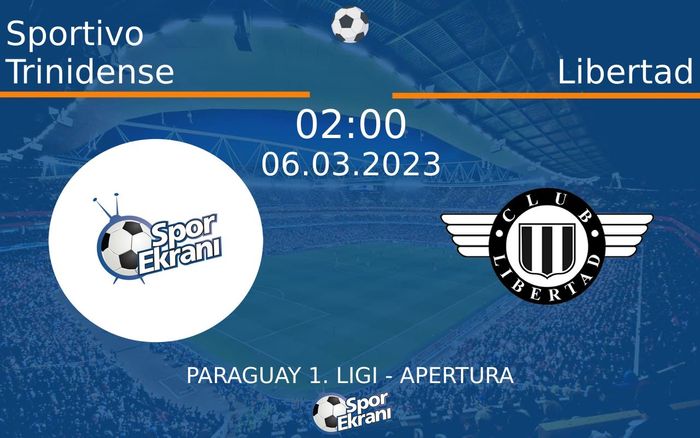 06 Mart 2023 Sportivo Trinidense vs Libertad maçı Hangi Kanalda Saat Kaçta Yayınlanacak? 06 Mart 2023 Sportivo Trinidense vs Libertad maçı Hangi Kanalda Saat Kaçta Yayınlanacak?