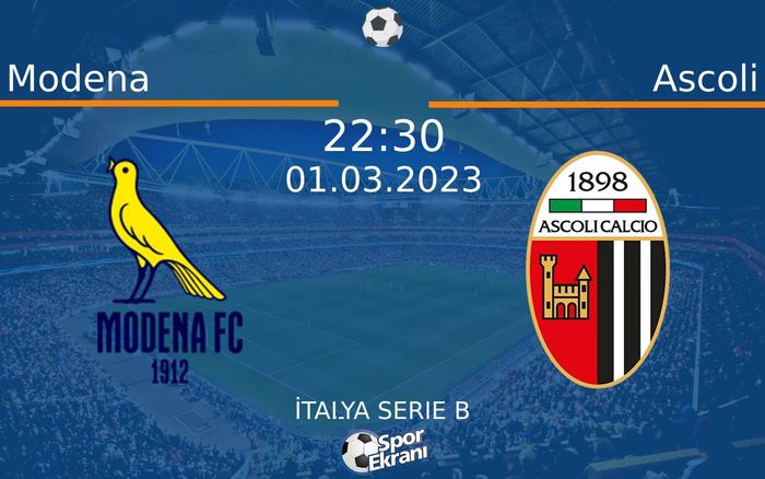 01 Mart 2023 Modena vs Ascoli maçı Hangi Kanalda Saat Kaçta Yayınlanacak? 01 Mart 2023 Modena vs Ascoli maçı Hangi Kanalda Saat Kaçta Yayınlanacak?