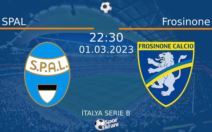 01 Mart 2023 SPAL vs Frosinone maçı Hangi Kanalda Saat Kaçta Yayınlanacak? 01 Mart 2023 SPAL vs Frosinone maçı Hangi Kanalda Saat Kaçta Yayınlanacak?