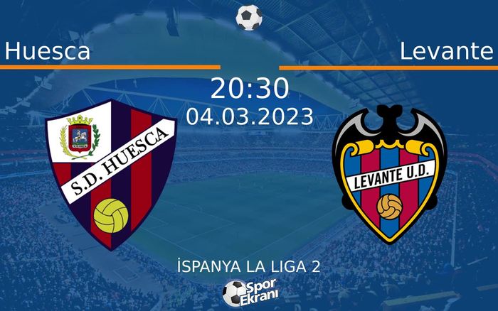04 Mart 2023 Huesca vs Levante maçı Hangi Kanalda Saat Kaçta Yayınlanacak? 04 Mart 2023 Huesca vs Levante maçı Hangi Kanalda Saat Kaçta Yayınlanacak?
