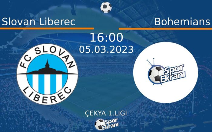 05 Mart 2023 Slovan Liberec vs Bohemians maçı Hangi Kanalda Saat Kaçta Yayınlanacak? 05 Mart 2023 Slovan Liberec vs Bohemians maçı Hangi Kanalda Saat Kaçta Yayınlanacak?