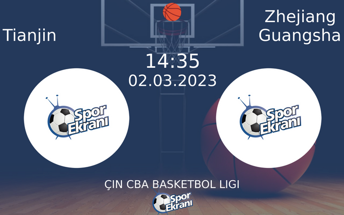 02 Mart 2023 Tianjin vs Zhejiang Guangsha maçı Hangi Kanalda Saat Kaçta Yayınlanacak? 02 Mart 2023 Tianjin vs Zhejiang Guangsha maçı Hangi Kanalda Saat Kaçta Yayınlanacak?