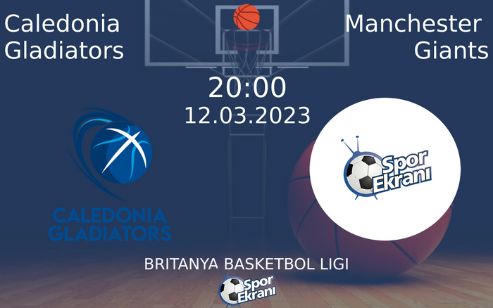 12 Mart 2023 Caledonia Gladiators vs Manchester Giants maçı Hangi Kanalda Saat Kaçta Yayınlanacak? 12 Mart 2023 Caledonia Gladiators vs Manchester Giants maçı Hangi Kanalda Saat Kaçta Yayınlanacak?