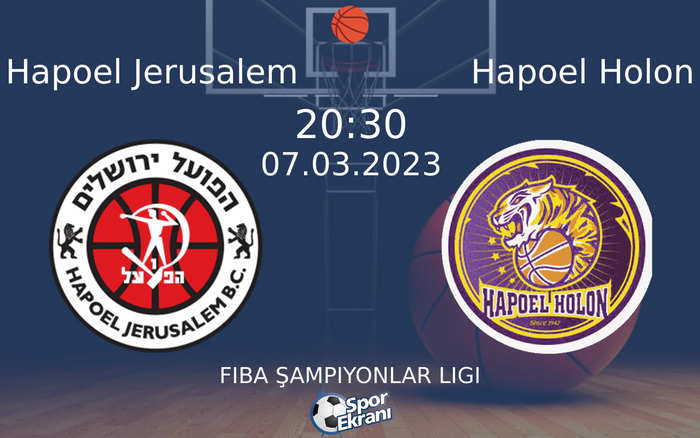 07 Mart 2023 Hapoel Jerusalem vs Hapoel Holon maçı Hangi Kanalda Saat Kaçta Yayınlanacak? 07 Mart 2023 Hapoel Jerusalem vs Hapoel Holon maçı Hangi Kanalda Saat Kaçta Yayınlanacak?