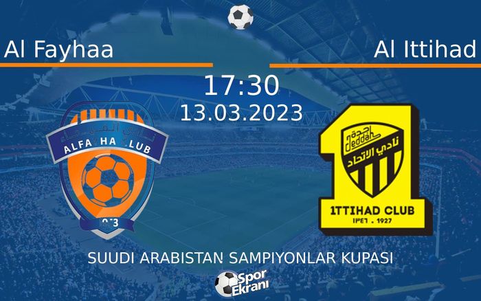 13 Mart 2023 Al Fayhaa vs Al Ittihad maçı Hangi Kanalda Saat Kaçta Yayınlanacak? 13 Mart 2023 Al Fayhaa vs Al Ittihad maçı Hangi Kanalda Saat Kaçta Yayınlanacak?