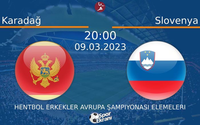 09 Mart 2023 Karadağ vs Slovenya maçı Hangi Kanalda Saat Kaçta Yayınlanacak? 09 Mart 2023 Karadağ vs Slovenya maçı Hangi Kanalda Saat Kaçta Yayınlanacak?