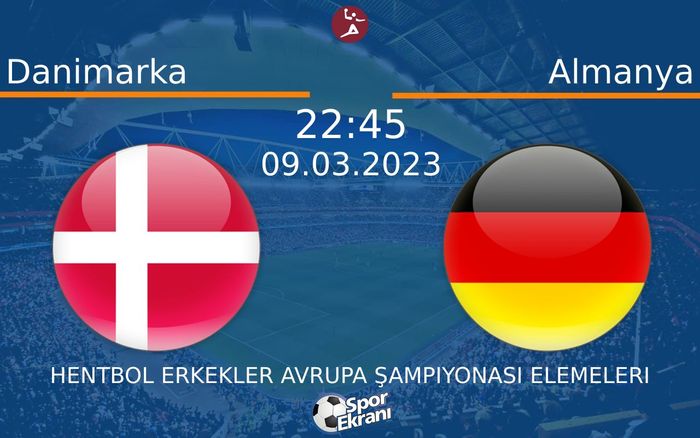 09 Mart 2023 Danimarka vs Almanya maçı Hangi Kanalda Saat Kaçta Yayınlanacak? 09 Mart 2023 Danimarka vs Almanya maçı Hangi Kanalda Saat Kaçta Yayınlanacak?