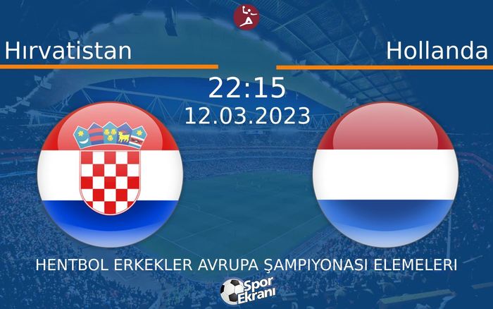 12 Mart 2023 Hırvatistan vs Hollanda maçı Hangi Kanalda Saat Kaçta Yayınlanacak? 12 Mart 2023 Hırvatistan vs Hollanda maçı Hangi Kanalda Saat Kaçta Yayınlanacak?