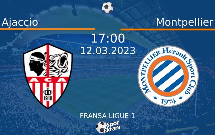 12 Mart 2023 Ajaccio vs Montpellier maçı Hangi Kanalda Saat Kaçta Yayınlanacak? 12 Mart 2023 Ajaccio vs Montpellier maçı Hangi Kanalda Saat Kaçta Yayınlanacak?