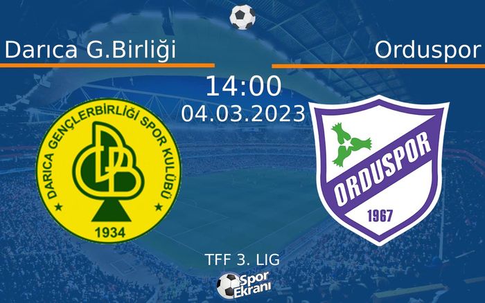 04 Mart 2023 Darıca G.Birliği vs Orduspor maçı Hangi Kanalda Saat Kaçta Yayınlanacak? 04 Mart 2023 Darıca G.Birliği vs Orduspor maçı Hangi Kanalda Saat Kaçta Yayınlanacak?
