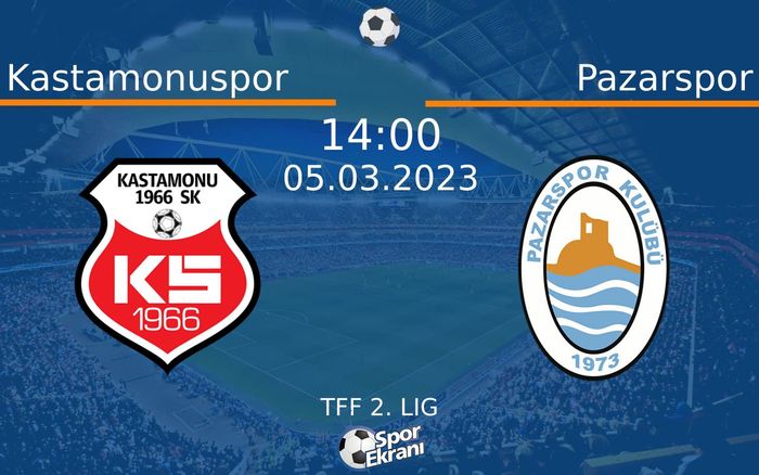 05 Mart 2023 Kastamonuspor vs Pazarspor maçı Hangi Kanalda Saat Kaçta Yayınlanacak? 05 Mart 2023 Kastamonuspor vs Pazarspor maçı Hangi Kanalda Saat Kaçta Yayınlanacak?
