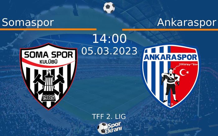 05 Mart 2023 Somaspor vs Ankaraspor maçı Hangi Kanalda Saat Kaçta Yayınlanacak? 05 Mart 2023 Somaspor vs Ankaraspor maçı Hangi Kanalda Saat Kaçta Yayınlanacak?