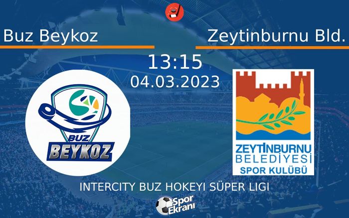 04 Mart 2023 Buz Beykoz vs Zeytinburnu Bld. maçı Hangi Kanalda Saat Kaçta Yayınlanacak? 04 Mart 2023 Buz Beykoz vs Zeytinburnu Bld. maçı Hangi Kanalda Saat Kaçta Yayınlanacak?