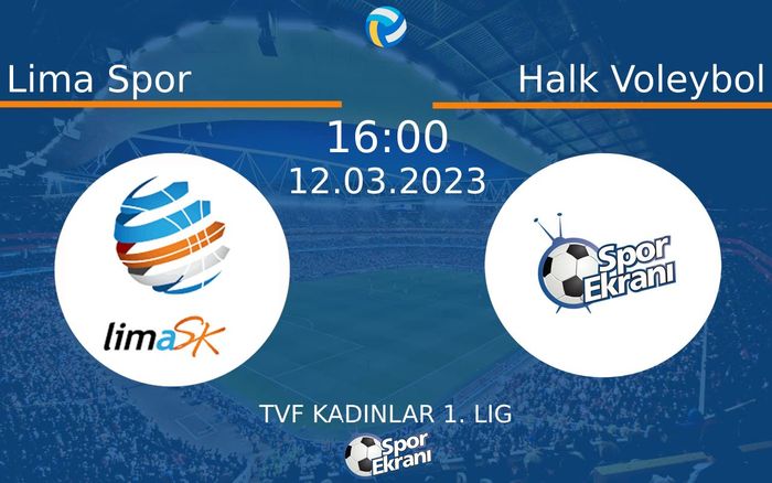 12 Mart 2023 Lima Spor vs Halk Voleybol maçı Hangi Kanalda Saat Kaçta Yayınlanacak? 12 Mart 2023 Lima Spor vs Halk Voleybol maçı Hangi Kanalda Saat Kaçta Yayınlanacak?