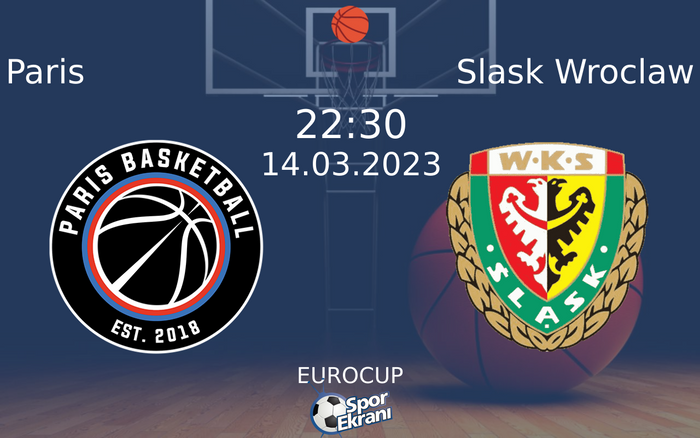 14 Mart 2023 Paris vs Slask Wroclaw maçı Hangi Kanalda Saat Kaçta Yayınlanacak? 14 Mart 2023 Paris vs Slask Wroclaw maçı Hangi Kanalda Saat Kaçta Yayınlanacak?