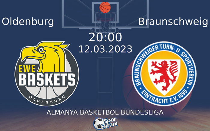 12 Mart 2023 Oldenburg vs Braunschweig maçı Hangi Kanalda Saat Kaçta Yayınlanacak? 12 Mart 2023 Oldenburg vs Braunschweig maçı Hangi Kanalda Saat Kaçta Yayınlanacak?