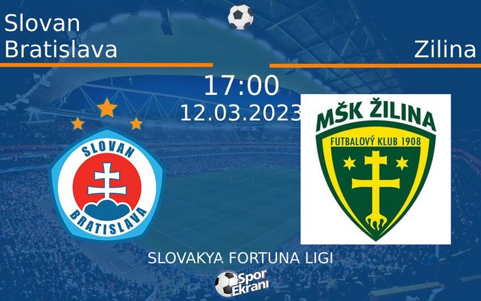 12 Mart 2023 Slovan Bratislava vs Zilina maçı Hangi Kanalda Saat Kaçta Yayınlanacak?