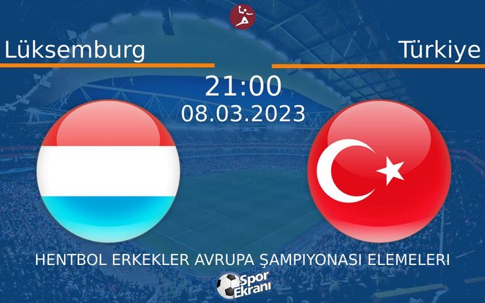08 Mart 2023 Lüksemburg vs Türkiye maçı Hangi Kanalda Saat Kaçta Yayınlanacak? 08 Mart 2023 Lüksemburg vs Türkiye maçı Hangi Kanalda Saat Kaçta Yayınlanacak?