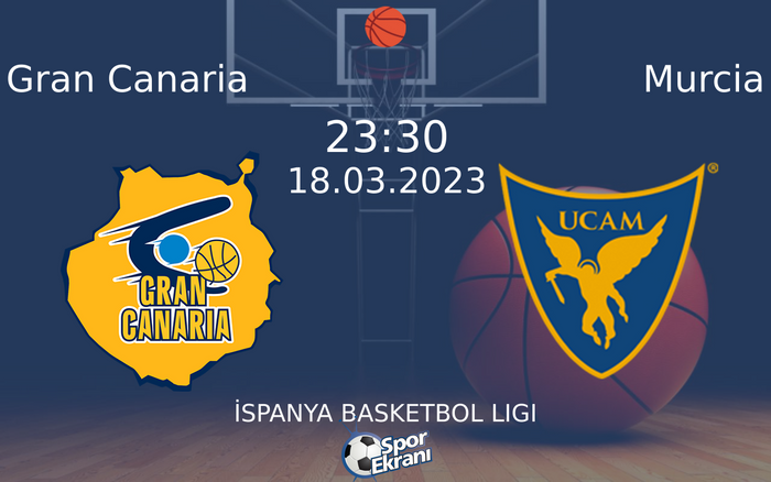 18 Mart 2023 Gran Canaria vs Murcia maçı Hangi Kanalda Saat Kaçta Yayınlanacak?