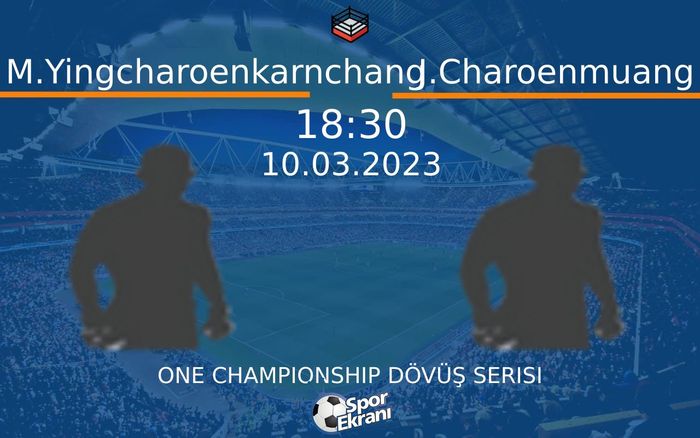 10 Mart 2023 M.Yingcharoenkarnchang vs J.Charoenmuang maçı Hangi Kanalda Saat Kaçta Yayınlanacak? 10 Mart 2023 M.Yingcharoenkarnchang vs J.Charoenmuang maçı Hangi Kanalda Saat Kaçta Yayınlanacak?