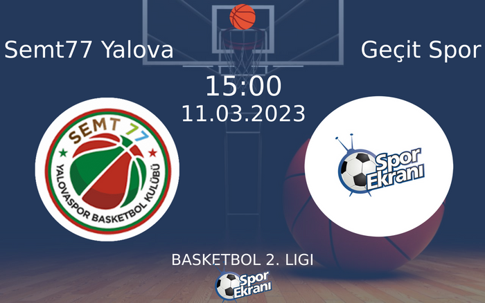 11 Mart 2023 Semt77 Yalova vs Geçit Spor maçı Hangi Kanalda Saat Kaçta Yayınlanacak? 11 Mart 2023 Semt77 Yalova vs Geçit Spor maçı Hangi Kanalda Saat Kaçta Yayınlanacak?