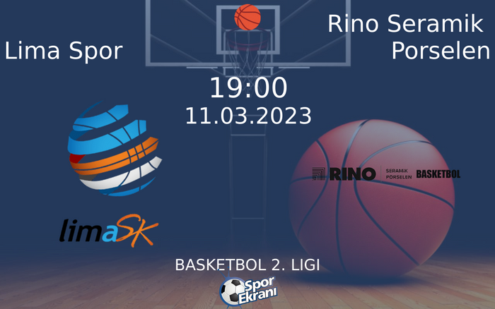 11 Mart 2023 Lima Spor vs Rino Seramik Porselen maçı Hangi Kanalda Saat Kaçta Yayınlanacak? 11 Mart 2023 Lima Spor vs Rino Seramik Porselen maçı Hangi Kanalda Saat Kaçta Yayınlanacak?