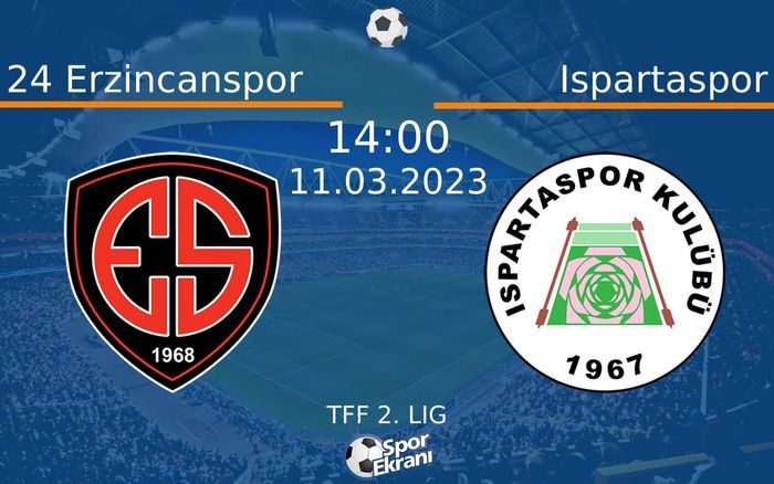 11 Mart 2023 24 Erzincanspor vs Ispartaspor maçı Hangi Kanalda Saat Kaçta Yayınlanacak? 11 Mart 2023 24 Erzincanspor vs Ispartaspor maçı Hangi Kanalda Saat Kaçta Yayınlanacak?