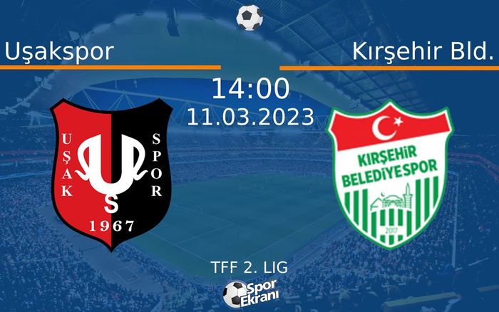 11 Mart 2023 Uşakspor vs Kırşehir Bld. maçı Hangi Kanalda Saat Kaçta Yayınlanacak? 11 Mart 2023 Uşakspor vs Kırşehir Bld. maçı Hangi Kanalda Saat Kaçta Yayınlanacak?
