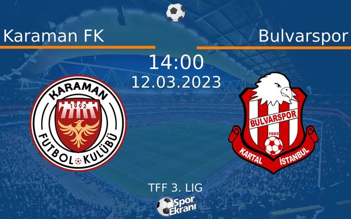 12 Mart 2023 Karaman FK vs Bulvarspor maçı Hangi Kanalda Saat Kaçta Yayınlanacak? 12 Mart 2023 Karaman FK vs Bulvarspor maçı Hangi Kanalda Saat Kaçta Yayınlanacak?