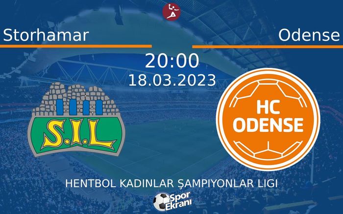 18 Mart 2023 Storhamar vs Odense maçı Hangi Kanalda Saat Kaçta Yayınlanacak?