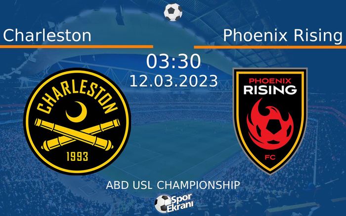 12 Mart 2023 Charleston vs Phoenix Rising maçı Hangi Kanalda Saat Kaçta Yayınlanacak? 12 Mart 2023 Charleston vs Phoenix Rising maçı Hangi Kanalda Saat Kaçta Yayınlanacak?