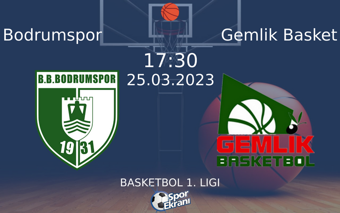 25 Mart 2023 Bodrumspor vs Gemlik Basket maçı Hangi Kanalda Saat Kaçta Yayınlanacak? 25 Mart 2023 Bodrumspor vs Gemlik Basket maçı Hangi Kanalda Saat Kaçta Yayınlanacak?