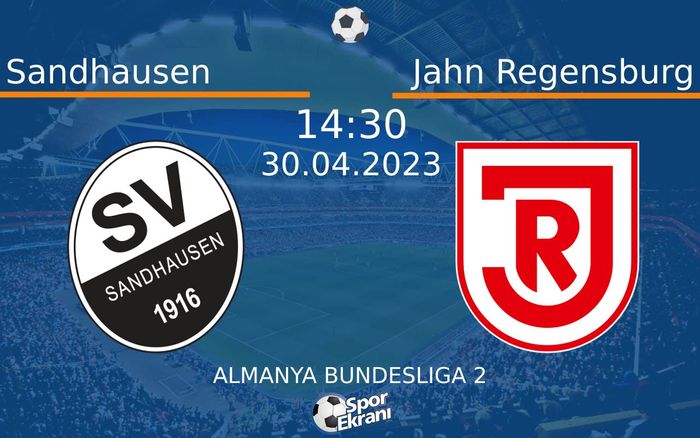 30 Nisan 2023 Sandhausen vs Jahn Regensburg maçı Hangi Kanalda Saat Kaçta Yayınlanacak? 30 Nisan 2023 Sandhausen vs Jahn Regensburg maçı Hangi Kanalda Saat Kaçta Yayınlanacak?