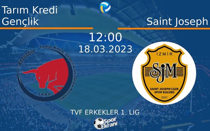 18 Mart 2023 Tarım Kredi Gençlik vs Saint Joseph maçı Hangi Kanalda Saat Kaçta Yayınlanacak? 18 Mart 2023 Tarım Kredi Gençlik vs Saint Joseph maçı Hangi Kanalda Saat Kaçta Yayınlanacak?