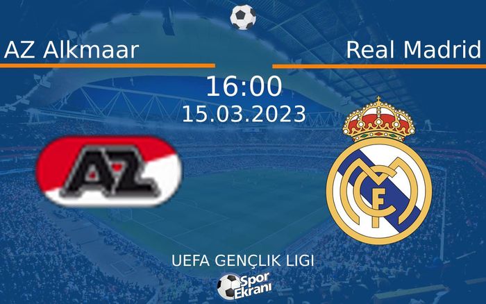 15 Mart 2023 AZ Alkmaar vs Real Madrid maçı Hangi Kanalda Saat Kaçta Yayınlanacak? 15 Mart 2023 AZ Alkmaar vs Real Madrid maçı Hangi Kanalda Saat Kaçta Yayınlanacak?