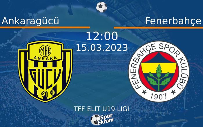 15 Mart 2023 Ankaragücü vs Fenerbahçe maçı Hangi Kanalda Saat Kaçta Yayınlanacak? 15 Mart 2023 Ankaragücü vs Fenerbahçe maçı Hangi Kanalda Saat Kaçta Yayınlanacak?