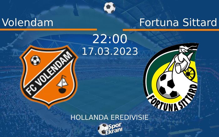 17 Mart 2023 Volendam vs Fortuna Sittard maçı Hangi Kanalda Saat Kaçta Yayınlanacak?