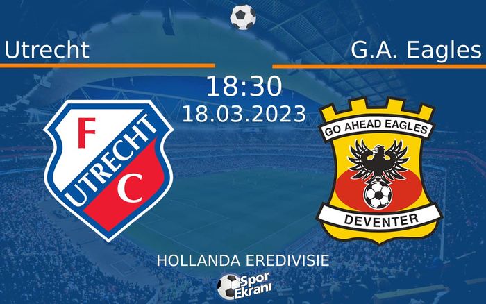18 Mart 2023 Utrecht vs G.A. Eagles maçı Hangi Kanalda Saat Kaçta Yayınlanacak? 18 Mart 2023 Utrecht vs G.A. Eagles maçı Hangi Kanalda Saat Kaçta Yayınlanacak?