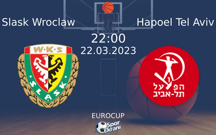 22 Mart 2023 Slask Wroclaw vs Hapoel Tel Aviv maçı Hangi Kanalda Saat Kaçta Yayınlanacak? 22 Mart 2023 Slask Wroclaw vs Hapoel Tel Aviv maçı Hangi Kanalda Saat Kaçta Yayınlanacak?