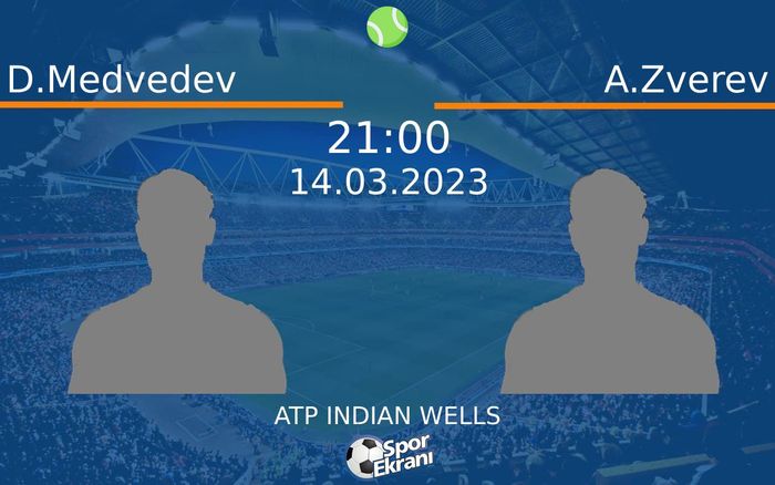 14 Mart 2023 D.Medvedev vs A.Zverev maçı Hangi Kanalda Saat Kaçta Yayınlanacak?