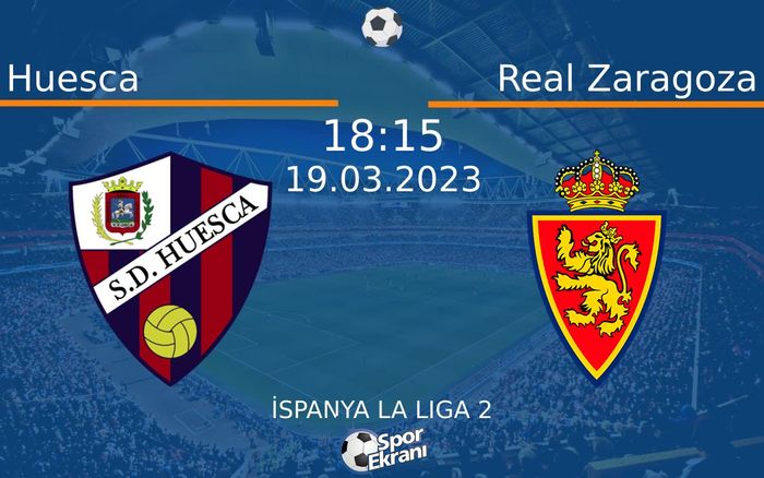 19 Mart 2023 Huesca vs Real Zaragoza maçı Hangi Kanalda Saat Kaçta Yayınlanacak? 19 Mart 2023 Huesca vs Real Zaragoza maçı Hangi Kanalda Saat Kaçta Yayınlanacak?