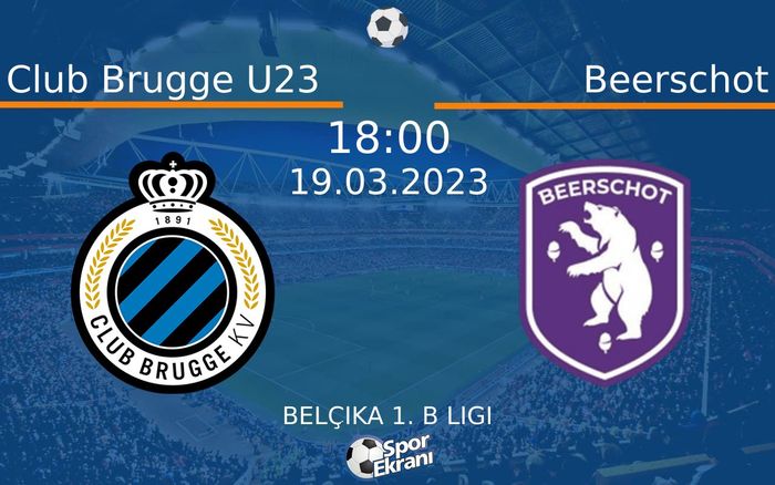 19 Mart 2023 Club Brugge U23 vs Beerschot maçı Hangi Kanalda Saat Kaçta Yayınlanacak? 19 Mart 2023 Club Brugge U23 vs Beerschot maçı Hangi Kanalda Saat Kaçta Yayınlanacak?