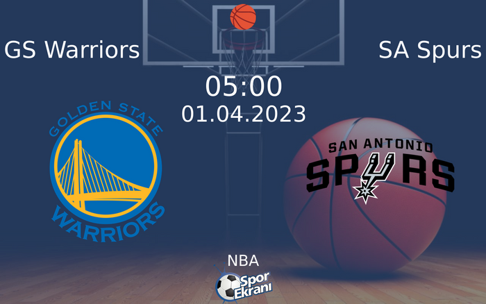 01 Nisan 2023 GS Warriors vs SA Spurs maçı Hangi Kanalda Saat Kaçta Yayınlanacak? 01 Nisan 2023 GS Warriors vs SA Spurs maçı Hangi Kanalda Saat Kaçta Yayınlanacak?