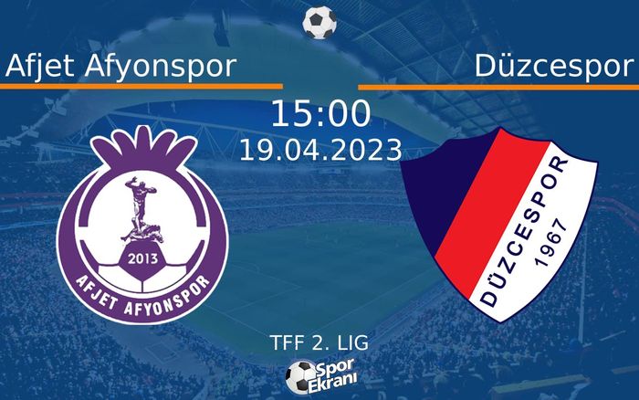 19 Nisan 2023 Afjet Afyonspor vs Düzcespor maçı Hangi Kanalda Saat Kaçta Yayınlanacak? 19 Nisan 2023 Afjet Afyonspor vs Düzcespor maçı Hangi Kanalda Saat Kaçta Yayınlanacak?