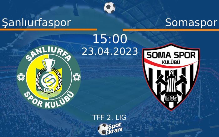 23 Nisan 2023 Şanlıurfaspor vs Somaspor maçı Hangi Kanalda Saat Kaçta Yayınlanacak? 23 Nisan 2023 Şanlıurfaspor vs Somaspor maçı Hangi Kanalda Saat Kaçta Yayınlanacak?